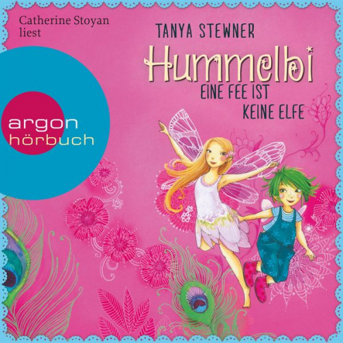 Tanya Stewner - Eine Fee ist keine Elfe