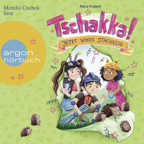 Mara Andeck - Tschakka! - Jetzt wird's stachelig