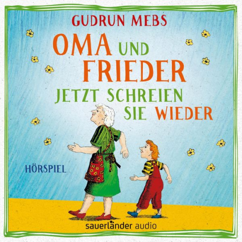 Gudrun Mebs - Oma und Frieder - Jetzt schreien sie wieder