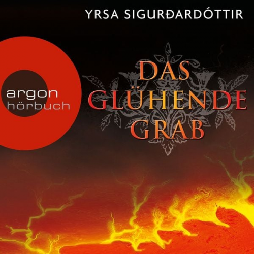 Yrsa Sigurðardóttir - Das glühende Grab