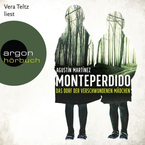 Agustín Martínez - Monteperdido - Das Dorf der verschwundenen Mädchen