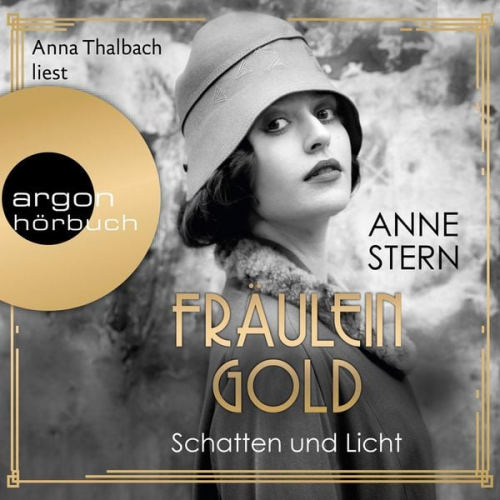 Anne Stern - Fräulein Gold. Schatten und Licht - Die Hebamme von Berlin, Band 1