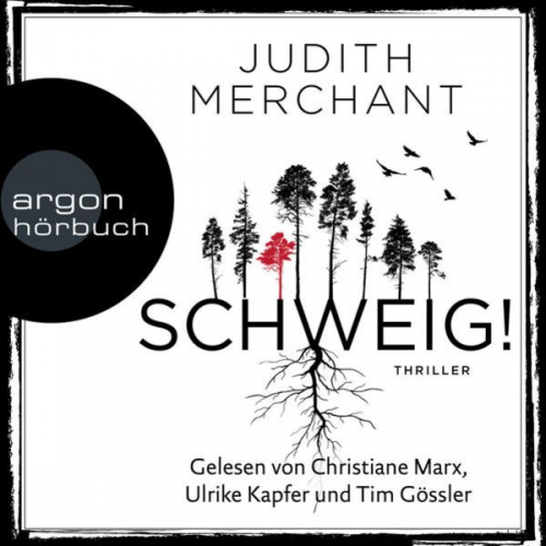 Judith Merchant - Schweig!