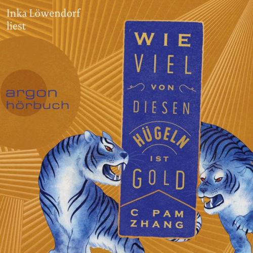 C. Pam Zhang - Wie viel von diesen Hügeln ist Gold