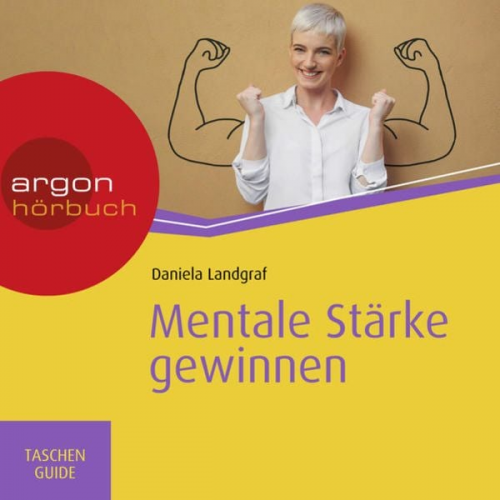 Daniela Landgraf - Mentale Stärke gewinnen