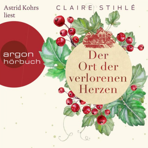 Claire Stihlé - Der Ort der verlorenen Herzen