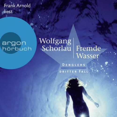 Wolfgang Schorlau - Fremde Wasser