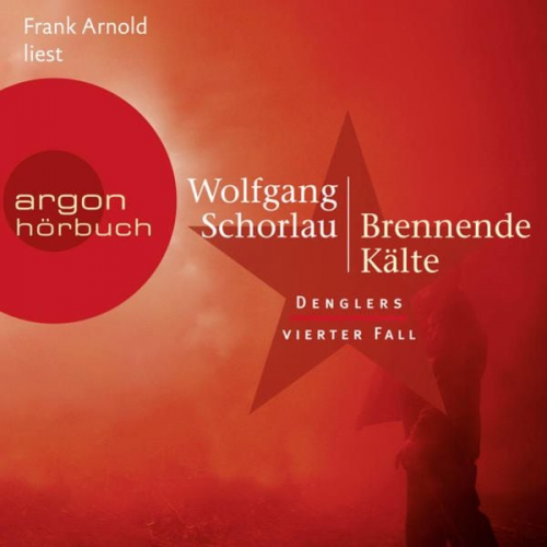 Wolfgang Schorlau - Brennende Kälte - Denglers vierter Fall