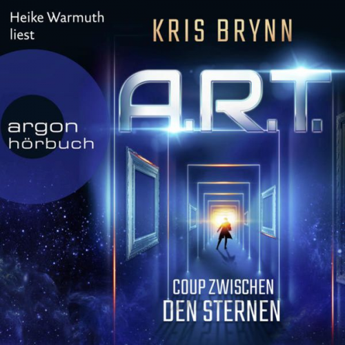 Kris Brynn - A.R.T. - Coup zwischen den Sternen