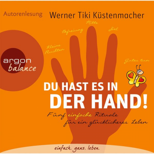 Werner Tiki Küstenmacher - Du hast es in der Hand