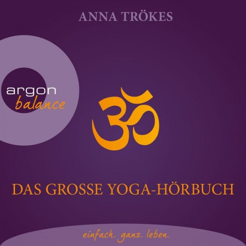 Anna Trökes - Das große Yoga-Hörbuch