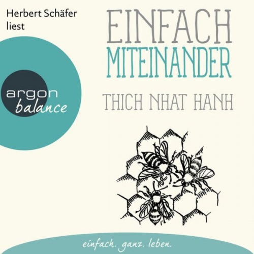 Thich Nhat Hanh - Einfach miteinander