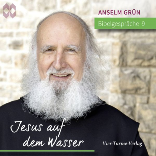 Anselm Grün - Bibelgespräche 09: Jesus auf dem Wasser