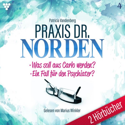 Patricia Vandenberg - Praxis Dr. Norden 2 Hörbücher Nr. 4 - Arztroman