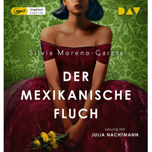 Silvia Moreno-Garcia - Der mexikanische Fluch