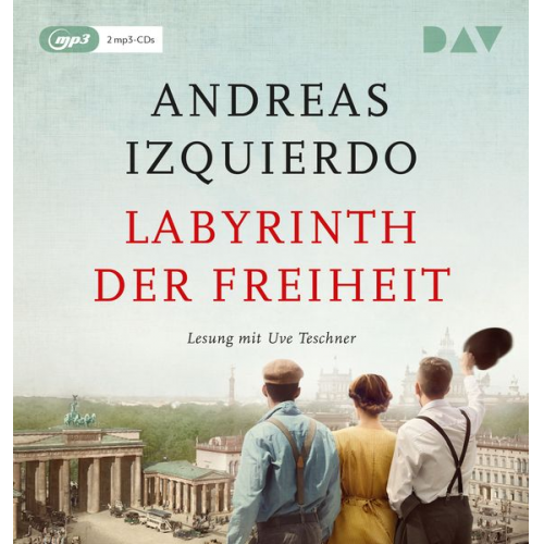 Andreas Izquierdo - Labyrinth der Freiheit