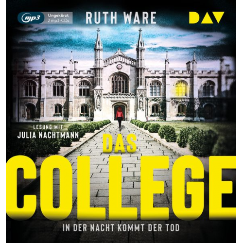 Ruth Ware - Das College – In der Nacht kommt der Tod