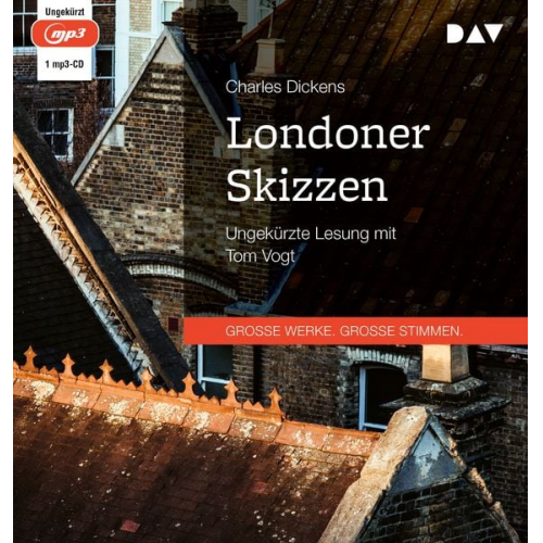 Charles Dickens - Londoner Skizzen