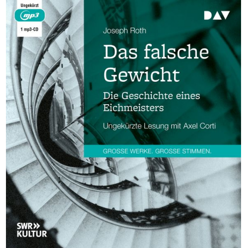 Joseph Roth - Das falsche Gewicht. Die Geschichte eines Eichmeisters