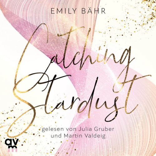 Emily Bähr - Catching Stardust