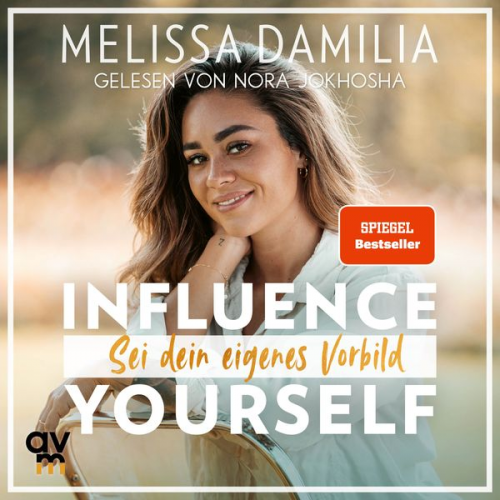 Melissa Damilia - Influence yourself!