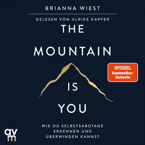 Brianna Wiest - The Mountain Is You