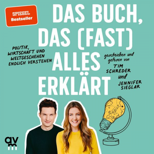 Tim Schreder Jennifer Sieglar - Das Buch, das (fast) alles erklärt