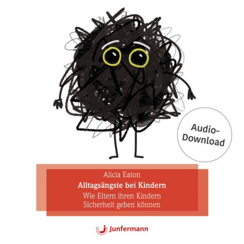 Alicia Eaton - Alltagsängste bei Kindern