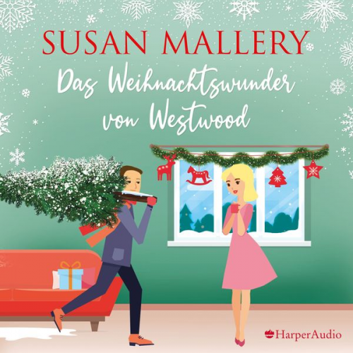 Susan Mallery - Das Weihnachtswunder von Westwood (ungekürzt)