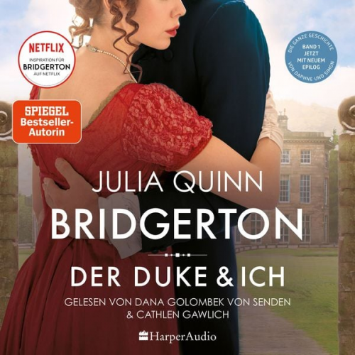 Julia Quinn - Bridgerton - Der Duke und ich (ungekürzt)