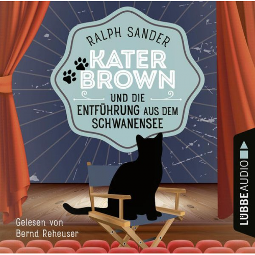 Ralph Sander - Kater Brown und die Entführung aus dem Schwanensee