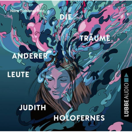 Judith Holofernes - Die Träume anderer Leute