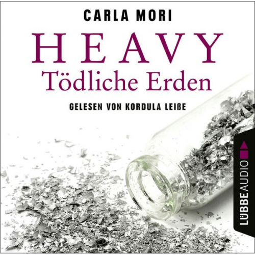 Carla Mori - Heavy - Tödliche Erden