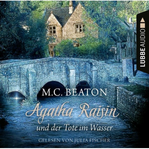 M. C. Beaton - Agatha Raisin und der Tote im Wasser