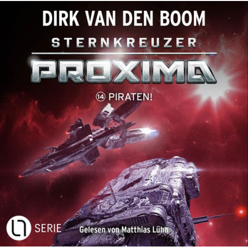 Dirk van den Boom - Sternkreuzer Proxima - Folge 14