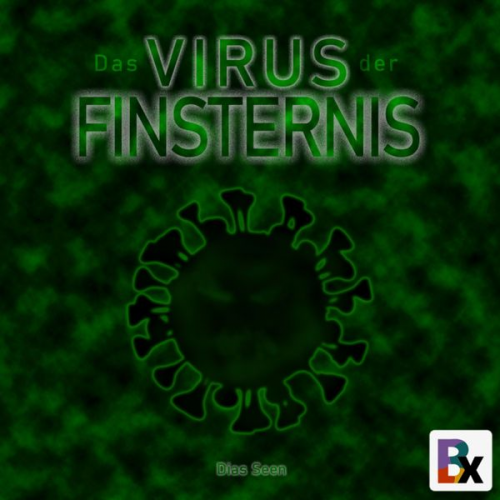 Dias Seen - Das Virus der Finsternis