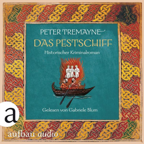 Peter Tremayne - Das Pestschiff