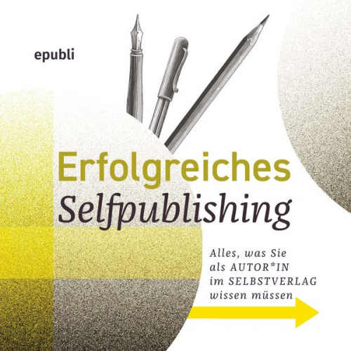 Epubli Selfpublishing - Erfolgreiches Selfpublishing