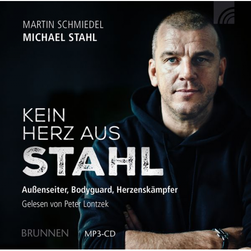 Michael Stahl - Kein Herz aus Stahl