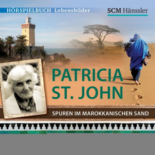 Kerstin Engelhardt - Patricia St. John - Spuren im marokkanischen Sand