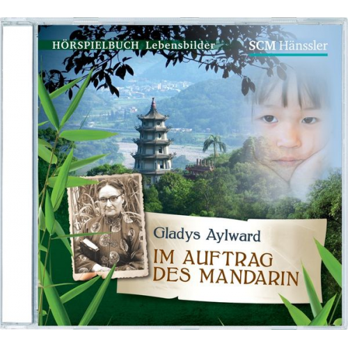 Kerstin Engelhardt - Gladys Aylward - Im Auftrag des Mandarin