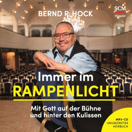 Bernd R. Hock - Immer im Rampenlicht