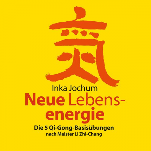 Inka Jochum - Neue Lebensenergie