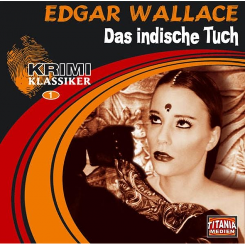 Edgar Wallace - Das indische Tuch