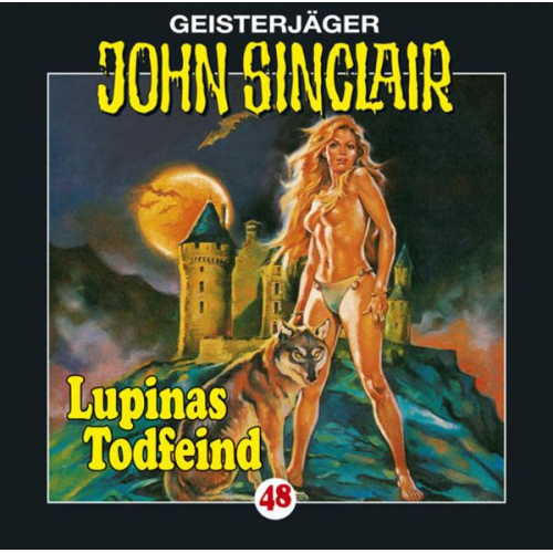 Jason Dark - Geisterjäger John Sinclair Nr.48  Lupinas Todfeind