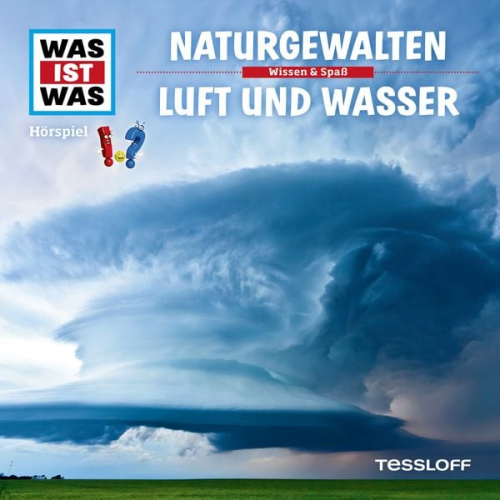 Kurt Haderer - WAS IST WAS Hörspiel. Naturgewalten / Luft und Wasser.