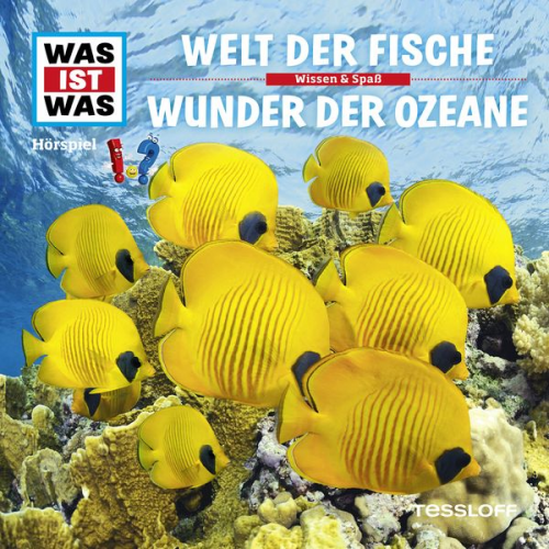 Kurt Haderer - WAS IST WAS Hörspiel. Welt der Fische / Wunder der Ozeane.