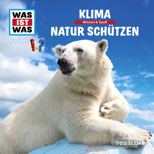 Kurt Haderer - WAS IST WAS Hörspiel. Klima / Natur schützen.
