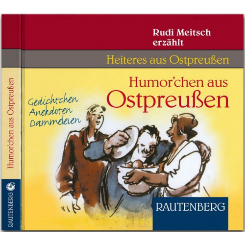 Rudi Meitsch - Humorchen aus Ostpreussen