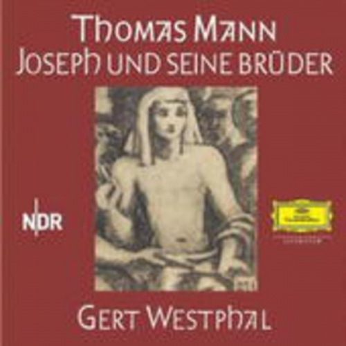 Thomas Mann - Joseph und seine Brüder